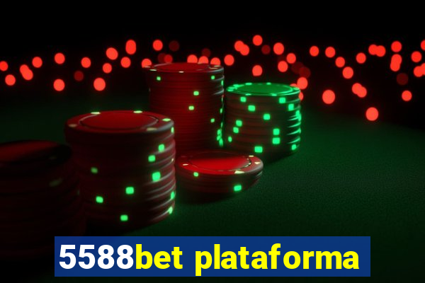 5588bet plataforma